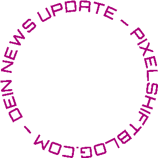 pixelshift_stempel runde Stempelaufschrift: Dein News Update - pixelshiftblog.com